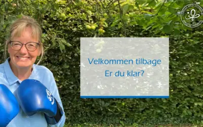 Velkommen tilbage – er du klar?