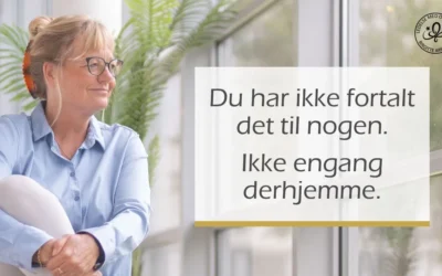 Du har ikke fortalt det til nogen