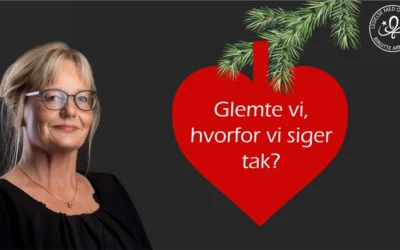 Glemte vi, hvorfor vi siger tak?