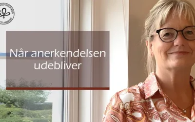 Når anerkendelsen udebliver – hvad gør du?
